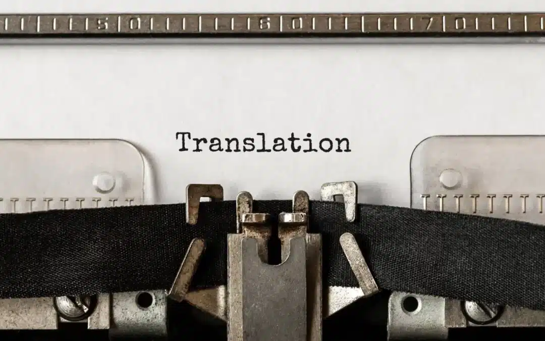 Cabinet de traduction : comment choisir ?